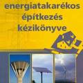 Az energiatakarékos építkezés kézikönyve