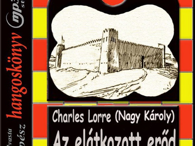 Charles Lorre: Az elátkozott erőd