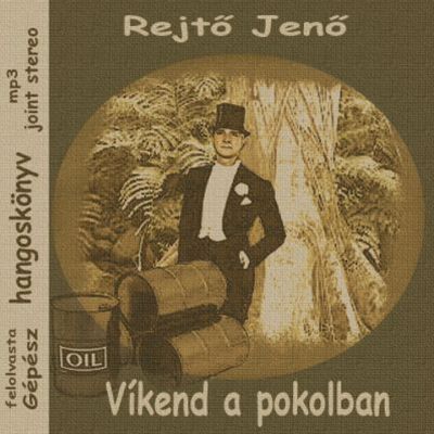 rejto_jeno_vikend_a_pokolban.jpg