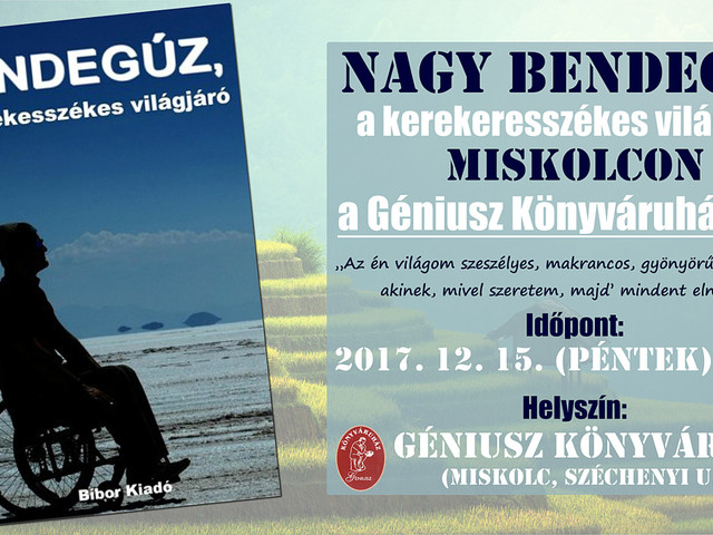 Ismét sok-sok érdekes esemény! Nagy Bendegúz, a kerekesszékes világjáró 2017. december 15. (Péntek) 15:00-től dedikál, Fedor Vilmos pedig 2017. december 18. (Hétfő) 16:00-tól dedikálja új könyvét!