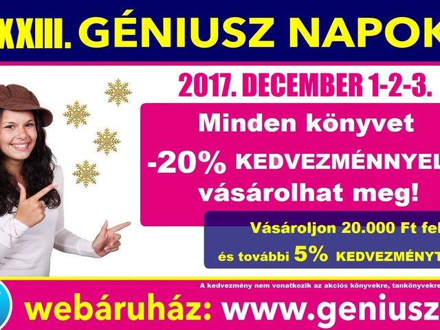 Naná, hogy decemberben is GÉNIUSZ NAPOK! ÓRIÁSI KEDVEZMÉNYEK 3 NAPON ÁT! - 2017. december 1-2-3.