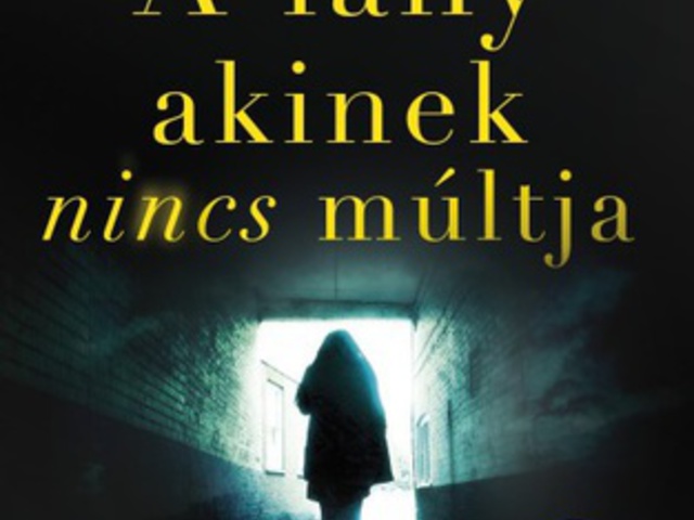A lány, akinek nincs múltja