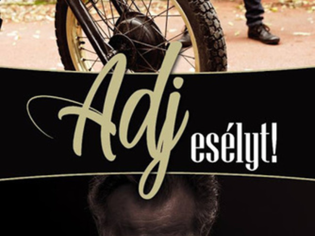 Adj esélyt!