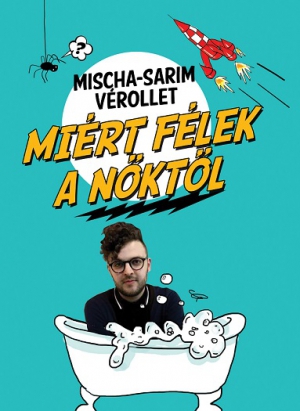 miért félek a nőktől.jpg