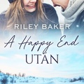 Riley Baker: A Happy End után (A Happy End után 1.) - könyvajánló