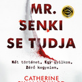 Catherine Ryan Howard: Mr. Senki se tudja