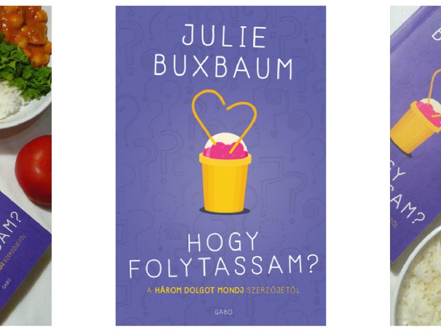 Julie Buxbaum: Hogy ​folytassam?