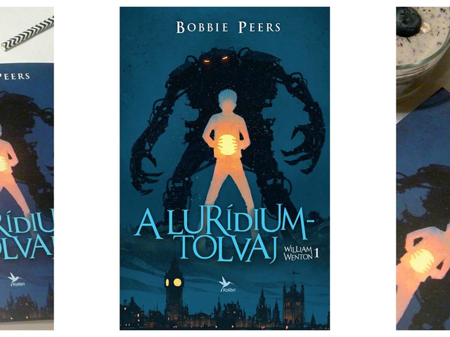 Bobbie Peers: A ​lurídiumtolvaj (William Wenton 1.)