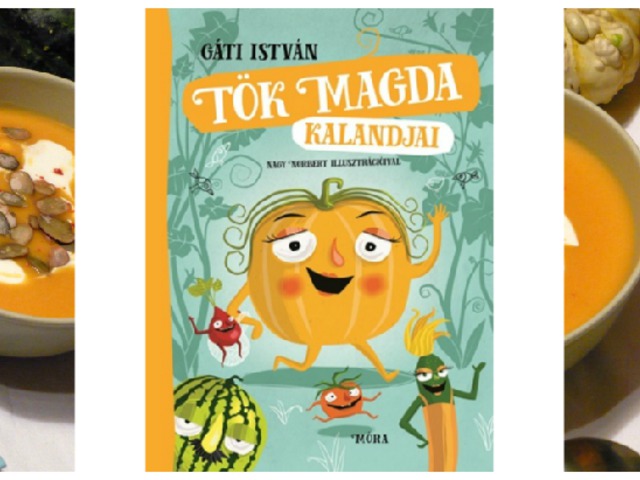 Gáti István - Nagy Norbert: Tök ​Magda kalandjai