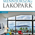 Somogyi Feri: Mennyország lakópark