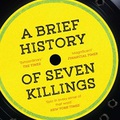 Marlon James: A Brief History of Seven Killings (2014)