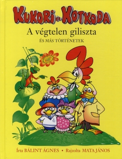 kukori_es_kotkoda_a_vegtelen_giliszta.jpg