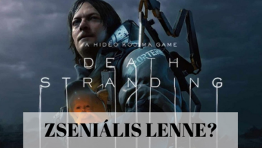 Őszinte vélemény: Death Stranding