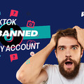 why tiktok banned my account