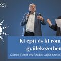 Ki épít és ki rombol a gyülekezetben?