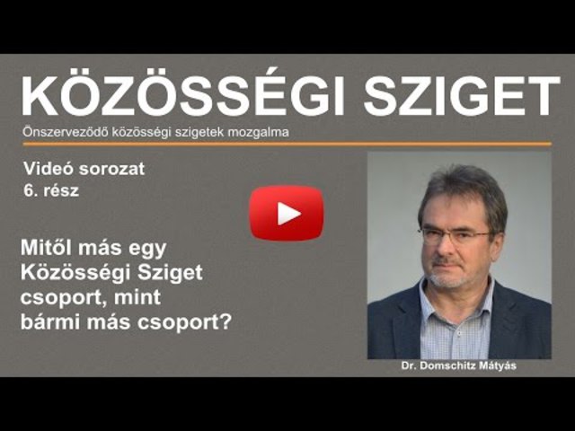 Mitől más egy Közösségi Sziget csoport, mint bármi más  csoport?