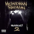 Method Man &amp; Redman: Blackout! 2