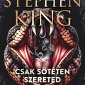 Stephen King: Csak ​sötéten szereted (2024.)