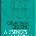 Graham Greene: A csendes amerikai (1955.)