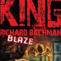 Stephen King (Richard Bachman): Blaze