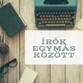 Írók egymás között – A kétnyelvűségről