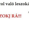Leszokás!