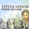 Saylor Steven - Próféciák köde
