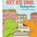 Berg Judit: Két kis dínó Budapesten