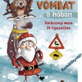 Hiltrud Baier: Vombat a hóban - Karácsonyi mese 24 fejezetben