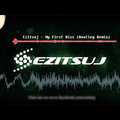 Ezitsuj - My First Kiss (Bootleg Remix)