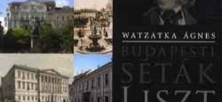 Budapest Liszt Ferenc szemével