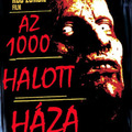 Az 1000 halott háza