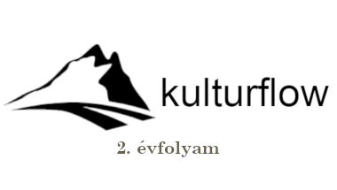 Szerkesztőségi köszöntő - Kulturflow 2. évfolyam