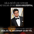 Ma éjjel gála-néző live stream Deák Kristóffal a Cinema City felületein!