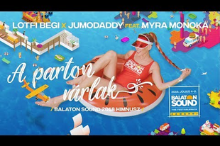 Megjelent a Balaton Sound Himnusza!