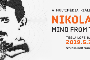 Visszatér Budapestre Nikola Tesla, a jövő formálója