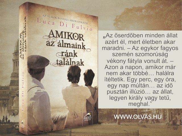 Amikor az álmaink ránk találnak
