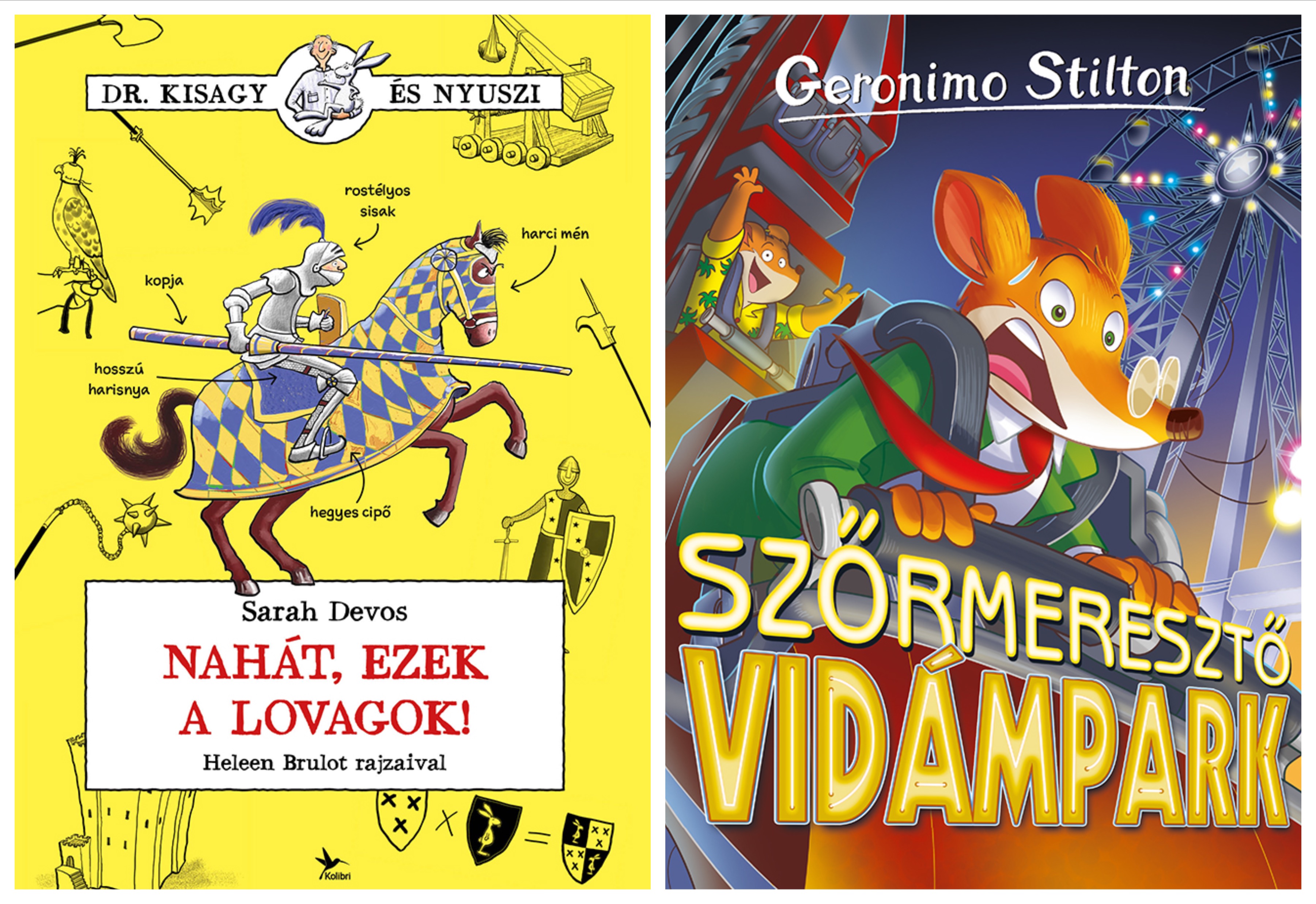 Két szuper mesekönyv gyereknapra: Nahát, ezek a lovagok! és Geronimo a Szőrmeresztő Vidámparkban