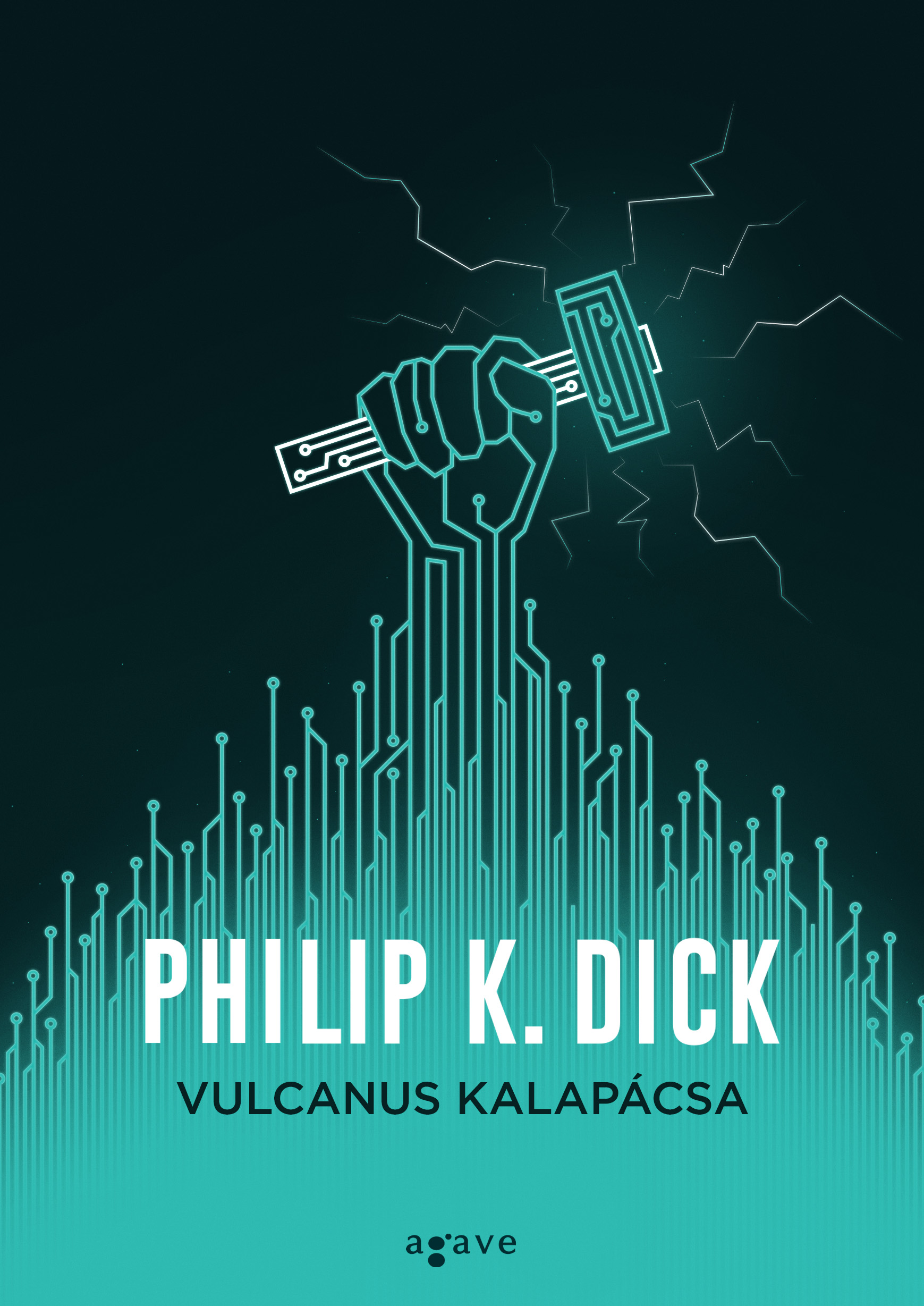 philip_k_dick_vulcanus_kalapacsa_b1.jpeg