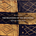 Nemzetközi toplistára került Cserepes afrikai remixe:  The Beginning of the Beginning