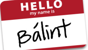 Hello, my name is Bálint!