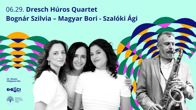 Dresch Húros Kvartett, Szalóki Ági, Magyar Bori, Bognár Szilvia