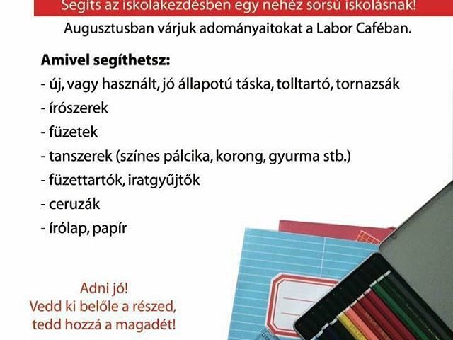 Tölts meg egy táskát jósággal és hozd be a Labor Caféba! #adománygyűjtés #laborcafe #charitycafe  #charity #backtoschool