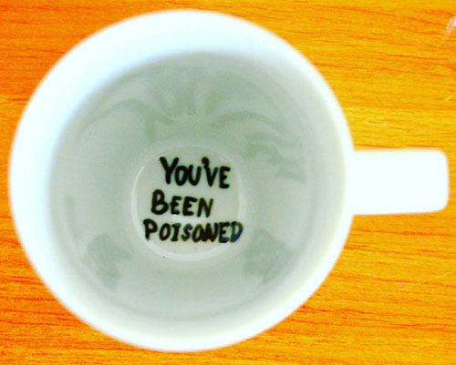 hostile-mugs-been-poisoned.jpg