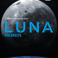 Ian McDonald: Luna - Holdkelte