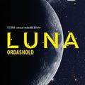 Ian McDonald: Luna - Ordashold