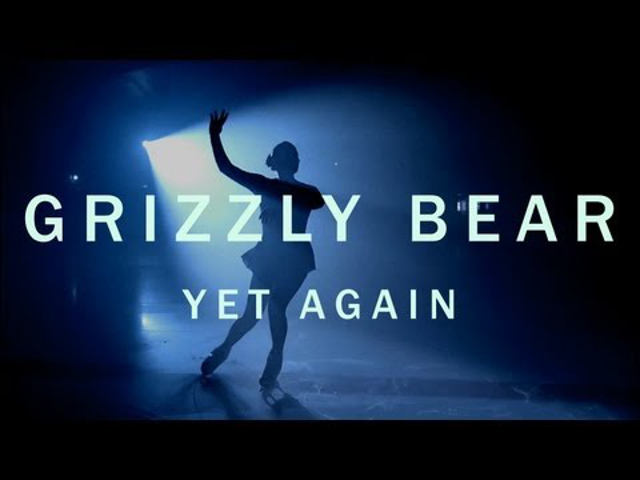 Yet Again - Új Grizzly Bear-videó