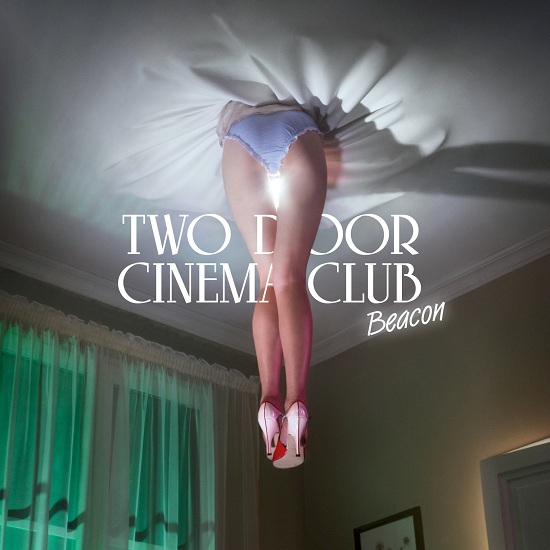 Two-Door-Cinema-Club-Beacon.jpg
