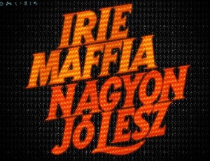 irie_maffia_nagyonjolesz.jpg