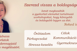 Szerezd vissza a boldogságodat! - mini tréning Budapesten